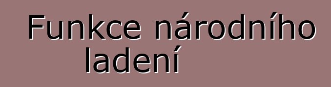 Funkce národního ladění