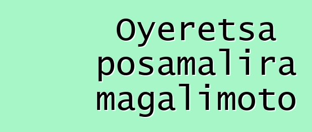 Oyeretsa posamalira magalimoto