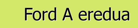Ford A eredua