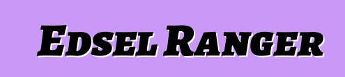 Edsel Ranger