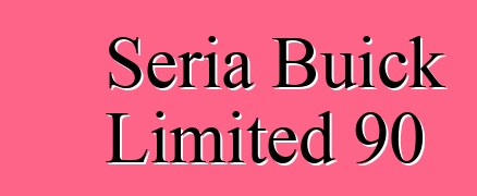 Seria Buick Limited 90