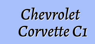 Chevrolet Corvette C1