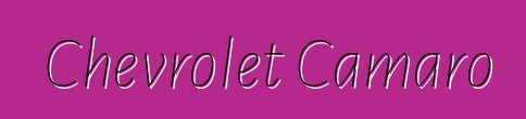 Chevrolet Camaro