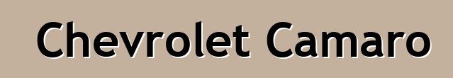 Chevrolet Camaro