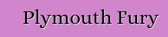 Plymouth Fury