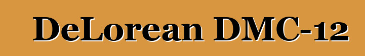DeLorean DMC-12