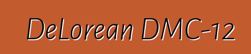 DeLorean DMC-12