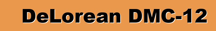 DeLorean DMC-12