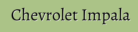 Chevrolet Impala