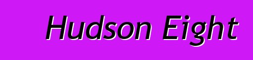 Hudson Eight