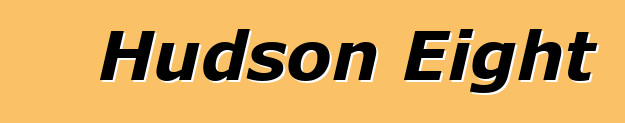 Hudson Eight