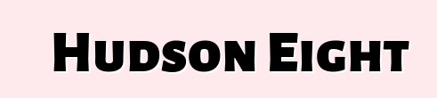 Hudson Eight