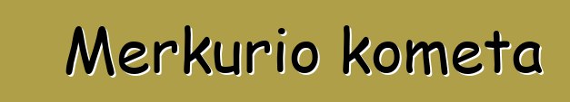 Merkurio kometa