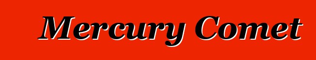 Mercury Comet