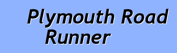 Plymouth Road Runner