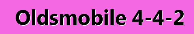 Oldsmobile 4-4-2