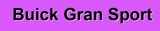 Buick Gran Sport