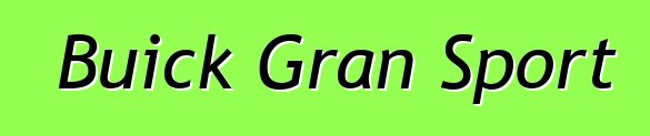 Buick Gran Sport