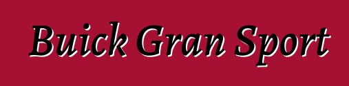 Buick Gran Sport