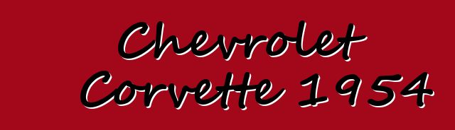 Chevrolet Corvette 1954