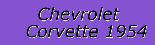 Chevrolet Corvette 1954