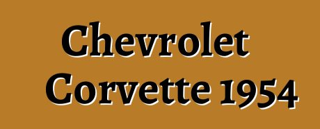 Chevrolet Corvette 1954