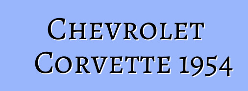 Chevrolet Corvette 1954