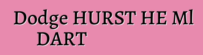 Dodge HURST HE Ml DART