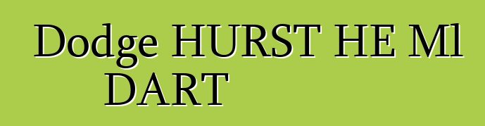 Dodge HURST HE Ml DART