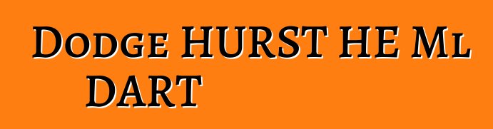 Dodge HURST HE Ml DART