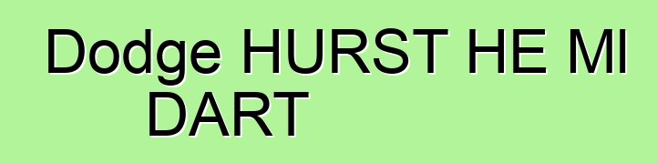 Dodge HURST HE Ml DART