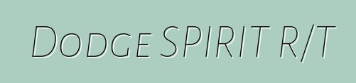 Dodge SPIRIT R/T