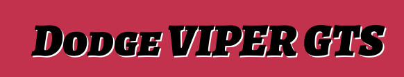 Dodge VIPER GTS