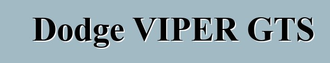 Dodge VIPER GTS