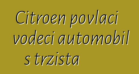 Citroen povlači vodeći automobil s tržišta