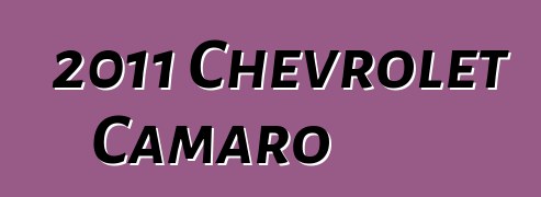 2011 Chevrolet Camaro
