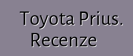 Toyota Prius. Recenze