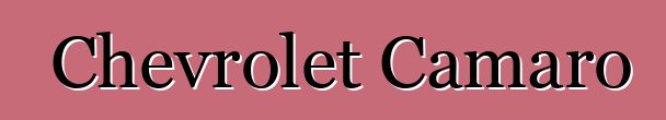 Chevrolet Camaro