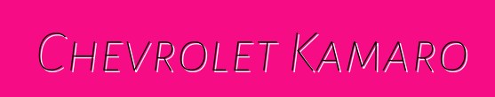 Chevrolet Kamaro