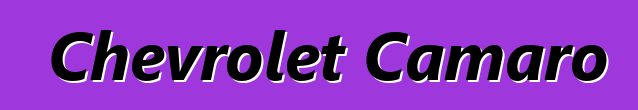 Chevrolet Camaro
