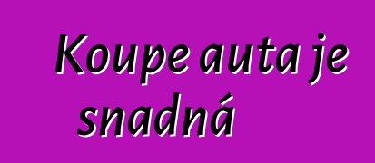 Koupě auta je snadná