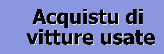 Acquistu di vitture usate