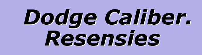 Dodge Caliber. Resensies
