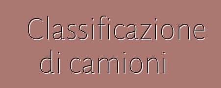 Classificazione di camioni