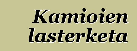Kamioien lasterketa