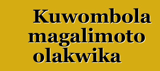Kuwombola magalimoto olakwika