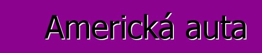 Americká auta