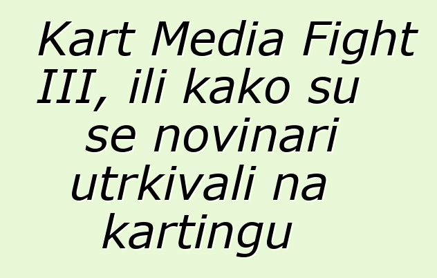 Kart Media Fight III, ili kako su se novinari utrkivali na kartingu