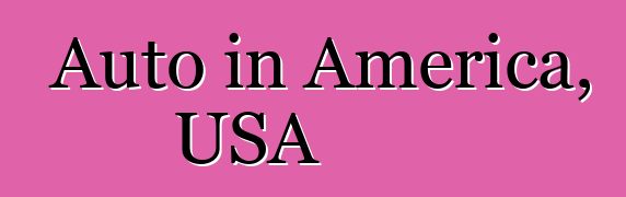 Auto in America, USA
