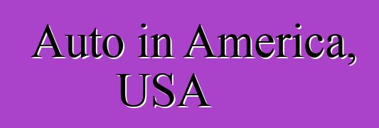 Auto in America, USA